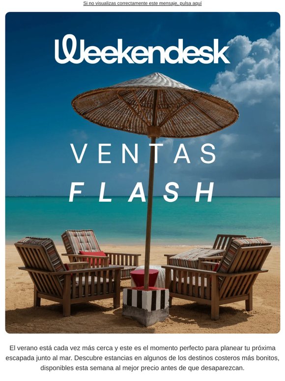 ¡VENTAS FLASH! Escapadas junto al mar