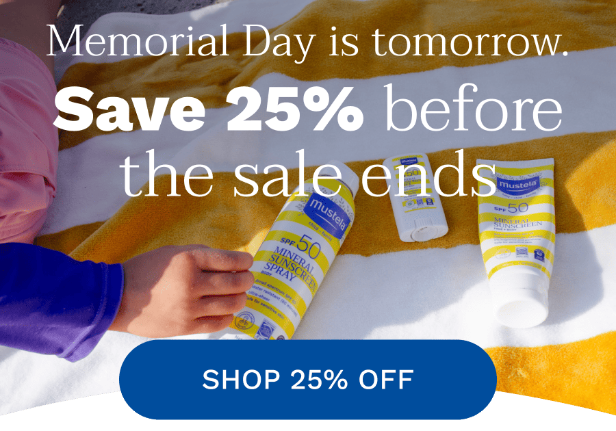 Memorial Day is tomorrow. Save 25% before the sale ends | Shop 25% off