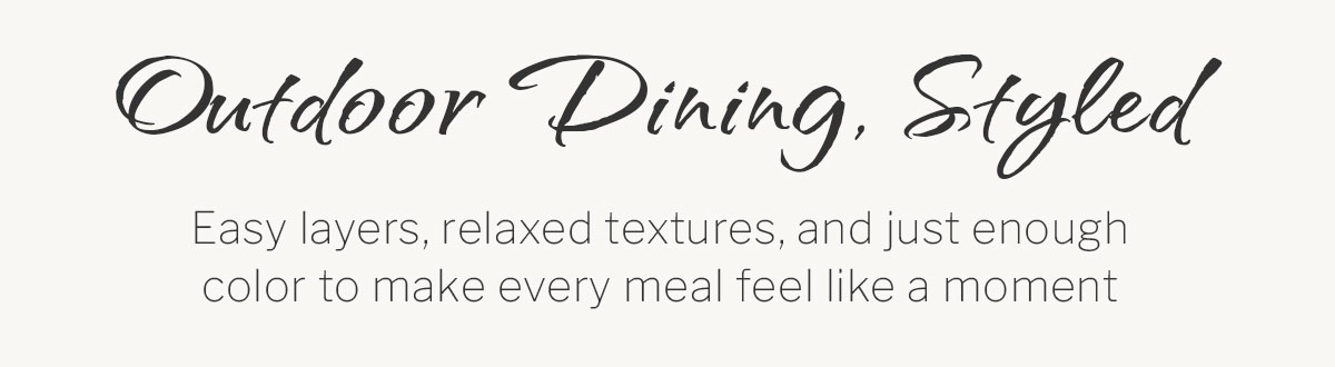 Outdoor dining Styled