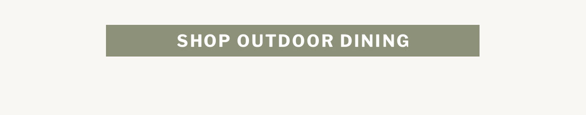 shop outdoor dining