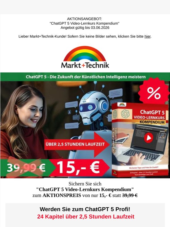 Nur 15,- € - 🤖 Der neue ChatGPT 5 Video-Lernkurs - Werden Sie jetzt zum KI Profi