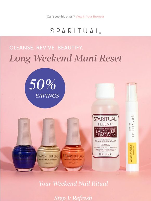 Long Weekend Mani Reset is Almost Gone 💅