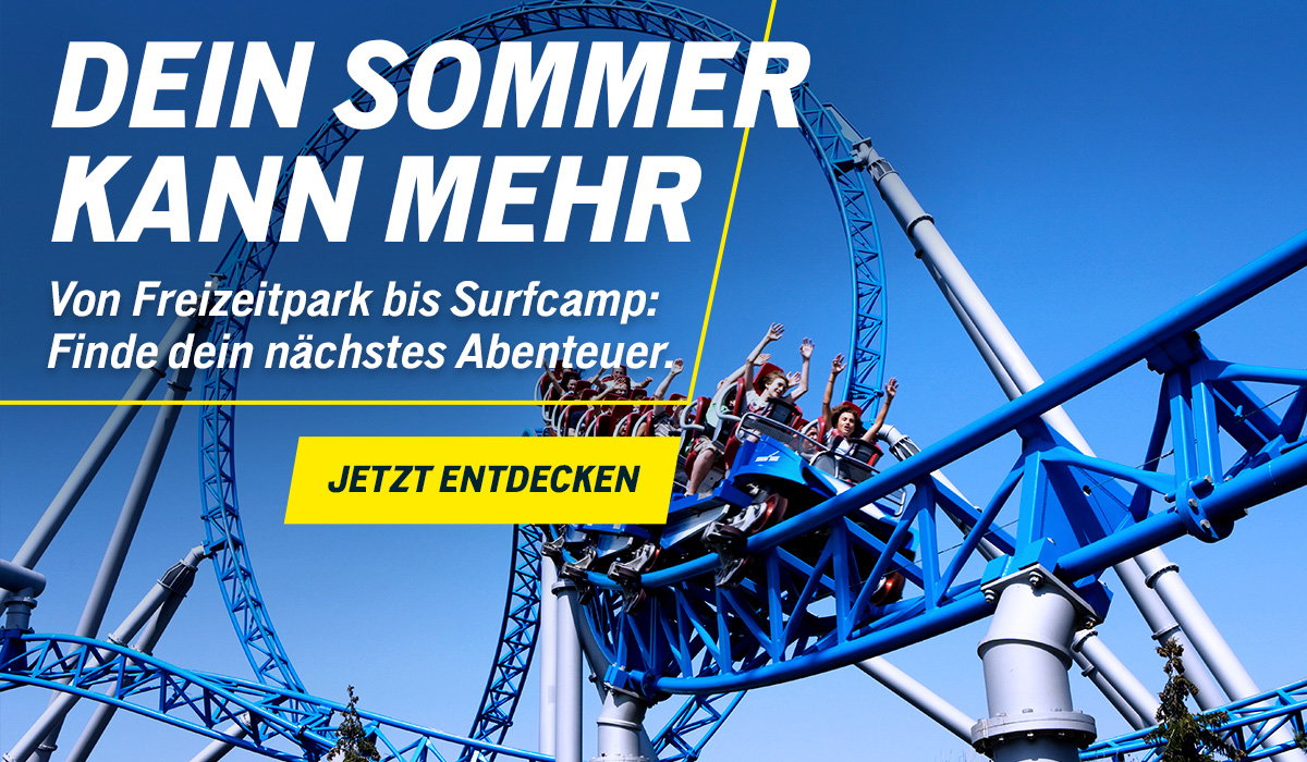 Dein Sommer kann mehr:von Freizeitpark bis Surfcamp, finde dein nächstes Abenteuer