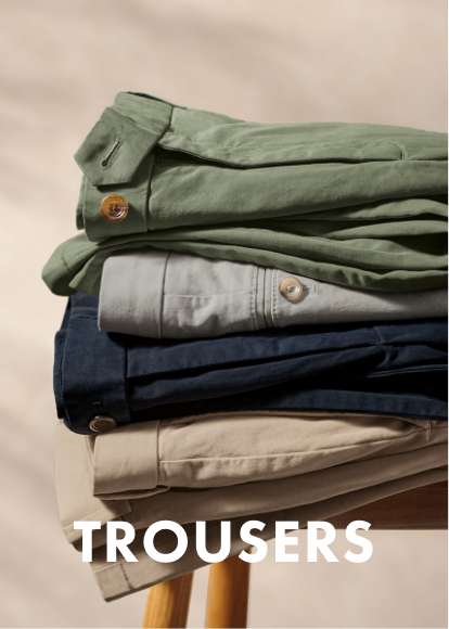 TROUSERS