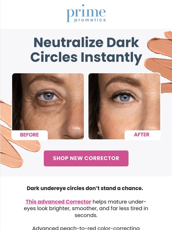 Neutralize Dark Circles Instantly