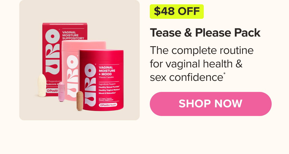 Tease & Please Pack - The complete routine for vaginal health & sex confidence* SHOP NOW