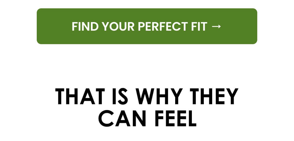 FIND YOUR PERFECT FIT →