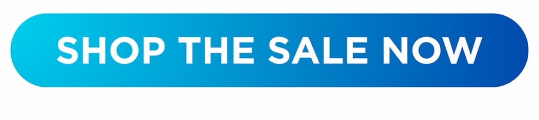 SHOP THE SALE NOW