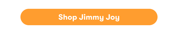 Shop Jimmy Joy