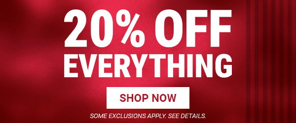 SHOP 20% OFF EVERYTHING