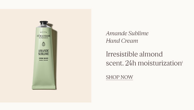 AMANDE SUBLIME HAND CREAM | IRRESISTIBLE ALMOND SCENT. 24H MOISTURIZATION1  | SHOP NOW