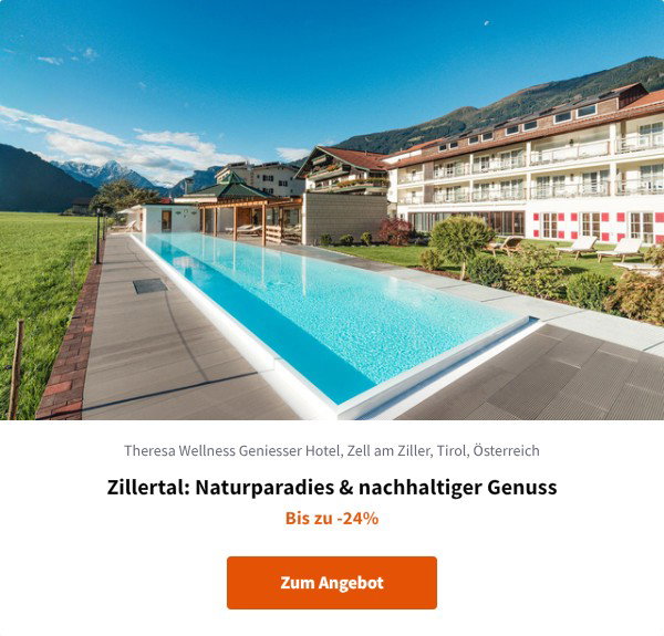 Zillertal: Naturparadies & nachhaltiger Genuss