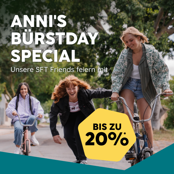 Anni's Bürstday Special: Bis zu 20% Rabatt