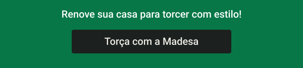 Renove a sua casa para torcer com estilo! Torça com a Madesa
