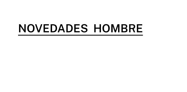 NOVEDADES HOMBRE
