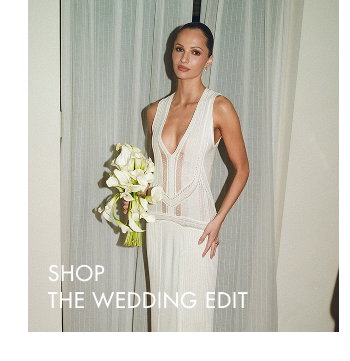 SHOP THE WEDDING EDIT