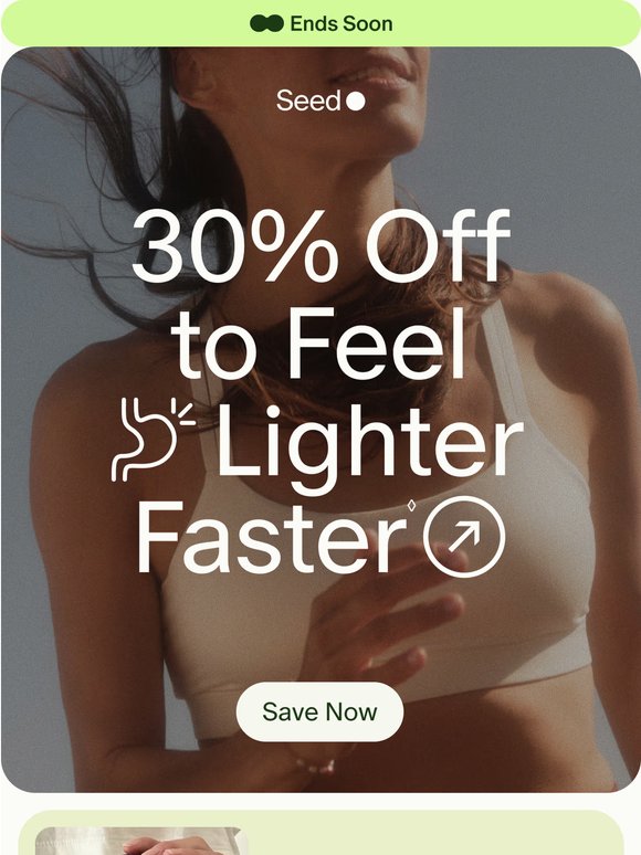 30% off bloat relief.