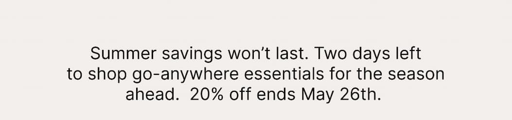 20% off Select styles - Ends May 26th