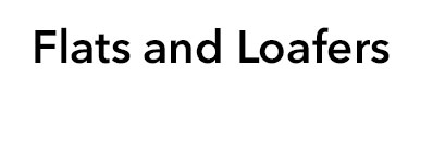 FLATS AND LOAFERS