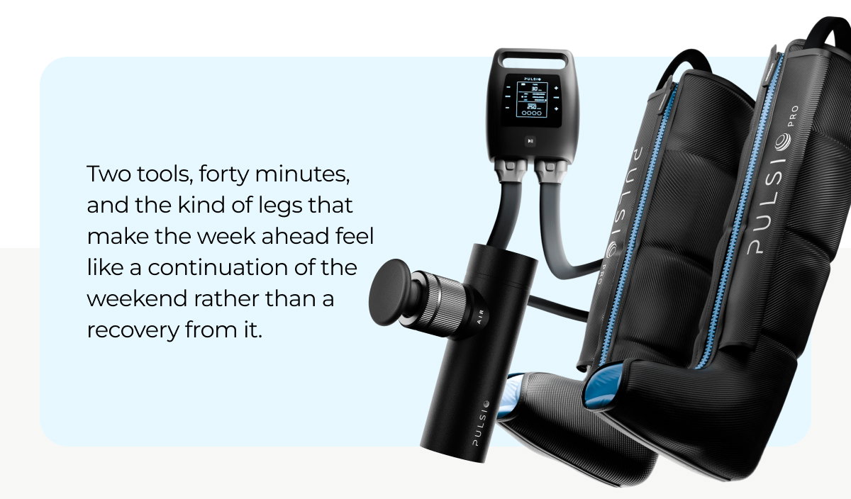 Two tools, forty minutes, and the kind of legs that make the week ahead feel like a continuation of the weekend rather than a recovery from it.