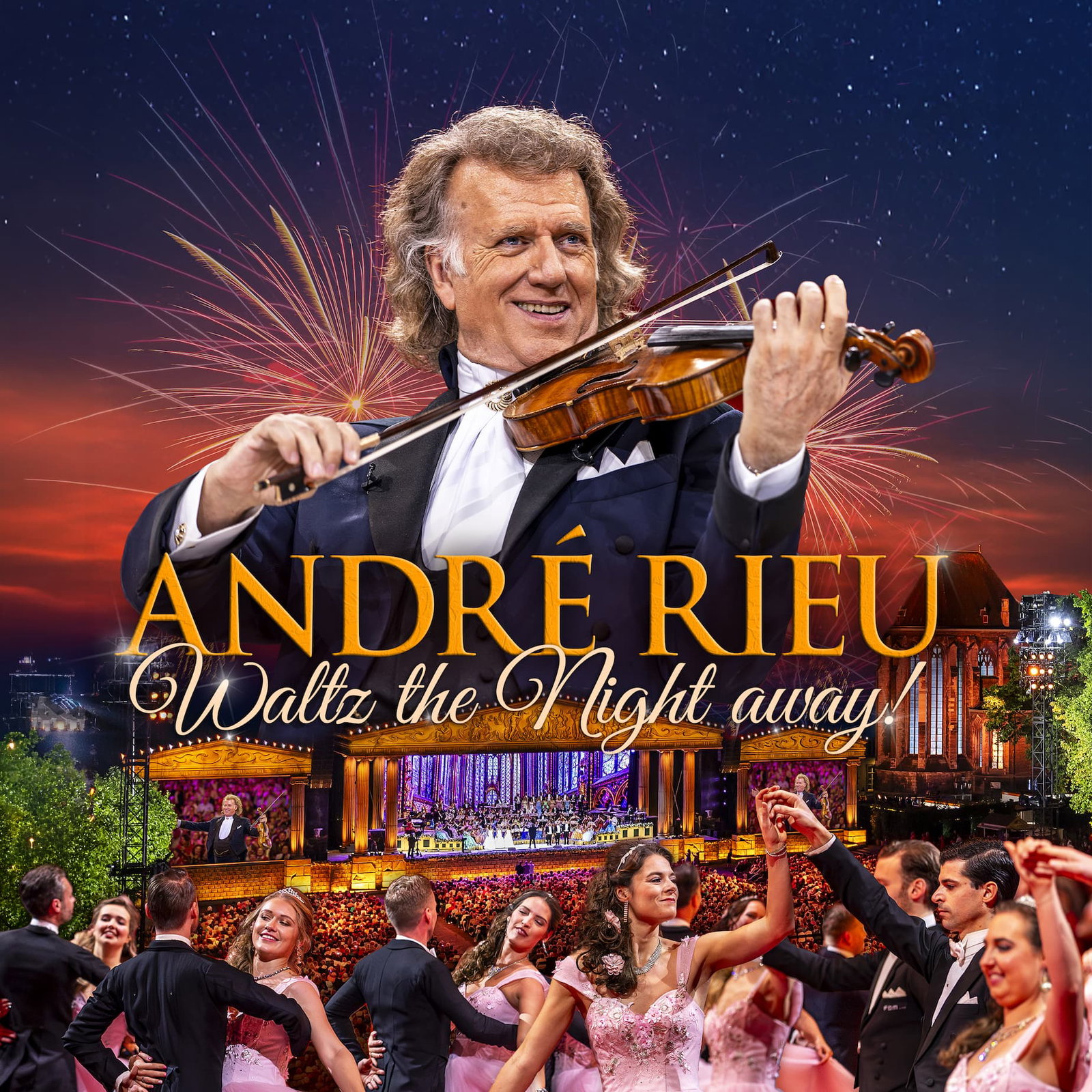 Andre Rieu - Waltz The Night Away