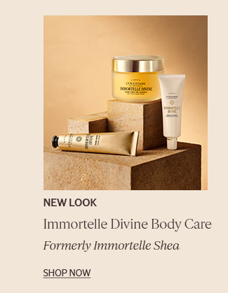 NEW LOOK | IMMORTELLE DIVINE BODY CARE | FORMERLY IMMORTELLE SHEA | SHOP NOW