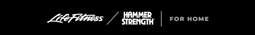 Life Fitness / Hammer Strength | For Home