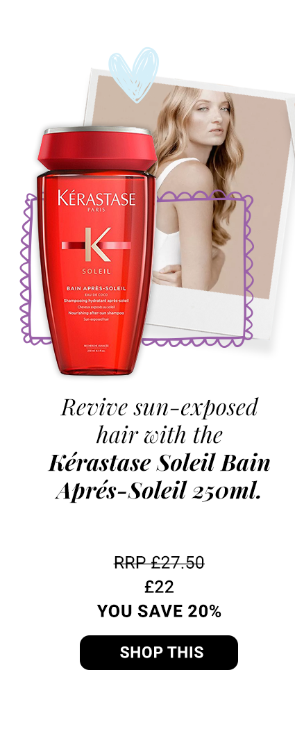Kérastase Soleil Bain Aprés-Soleil 250ml RRP £27.50  £22.00 You Save 20%