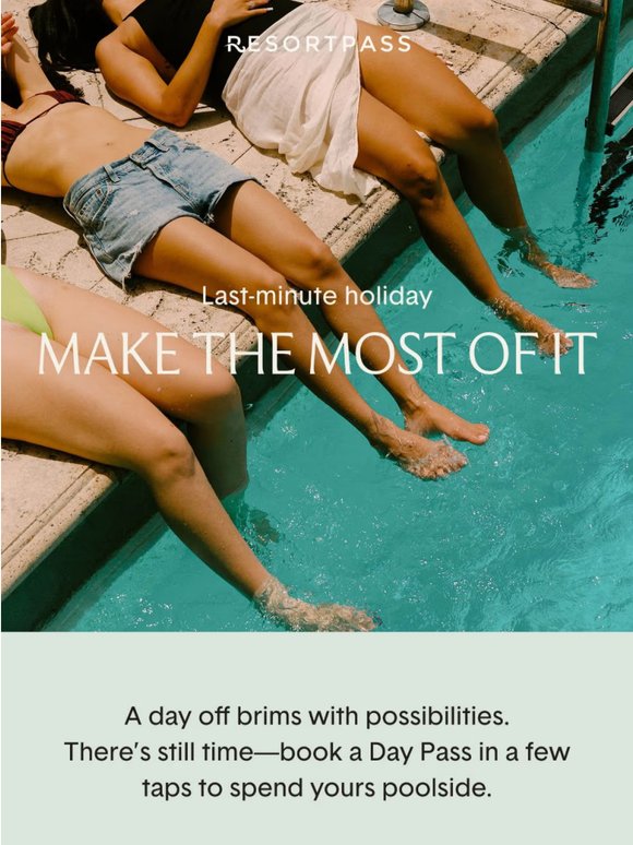 Last-minute day off at the pool.