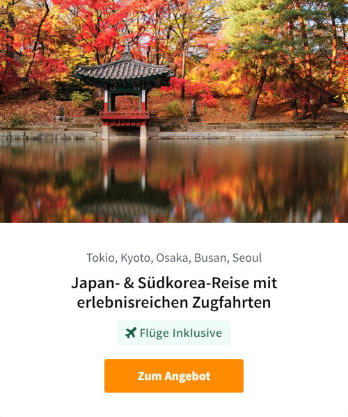 Japan- &amp; Südkorea-Reise mit erlebnisreichen Zugfahrten