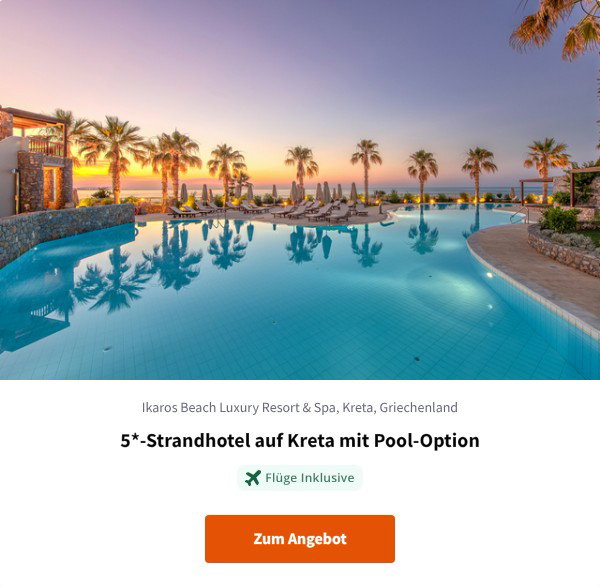 5*-Strandhotel auf Kreta mit Pool-Option