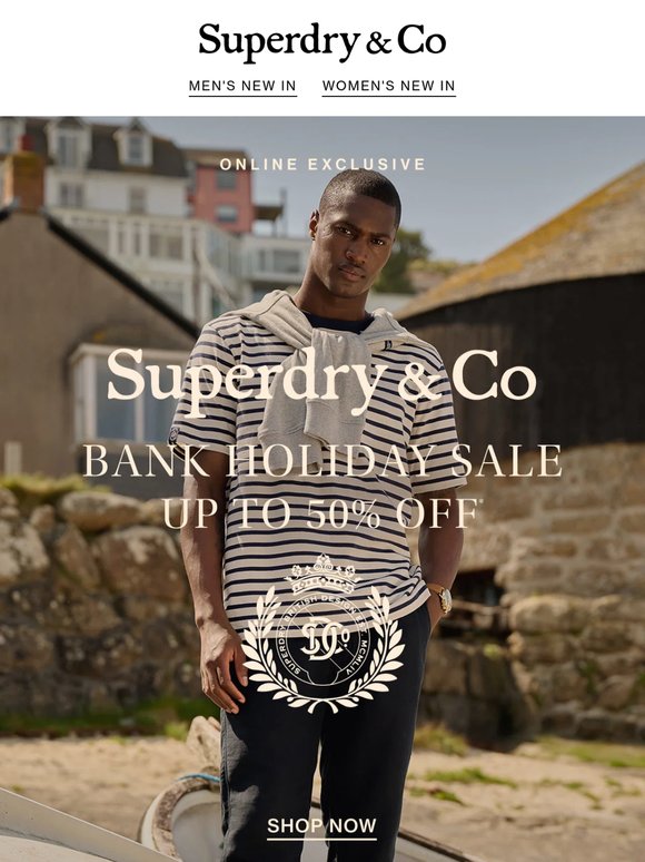 Heatwave Ready | Bank Holiday Sale, Up To 50% Off