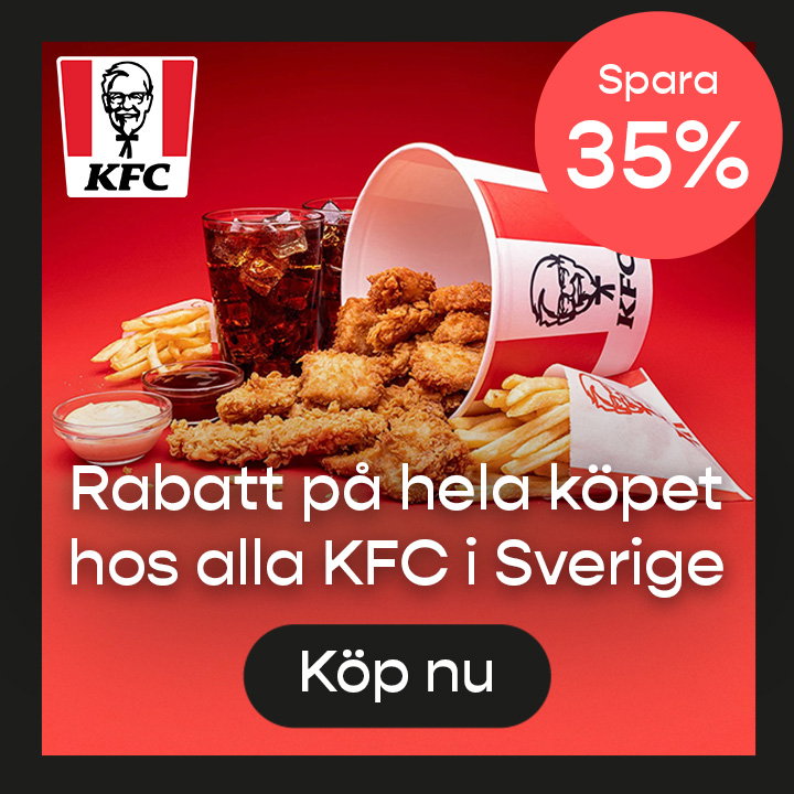 35% rabatt på hela köpet hos alla KFC restauranger i Sverige