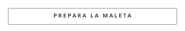 Prepara la maleta