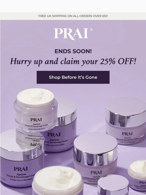 Your 25% Off Won’t Last Forever