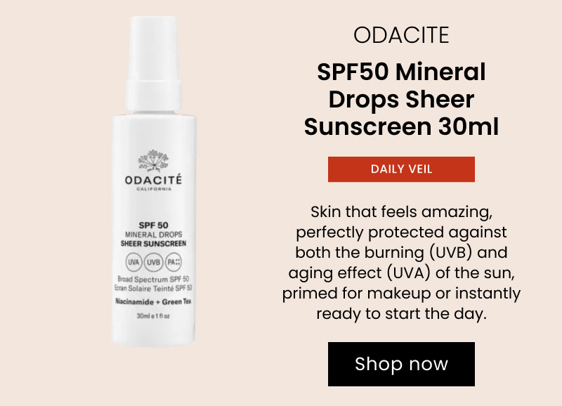 Odacite SPF50 Mineral Drops Sheer Sunscreen 30ml