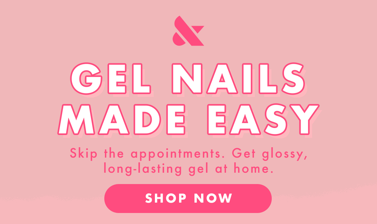 gel nails made easy. Shop now.