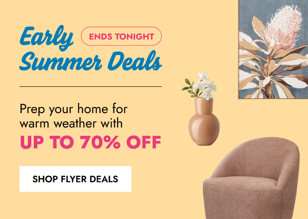 Early Summer Deals
