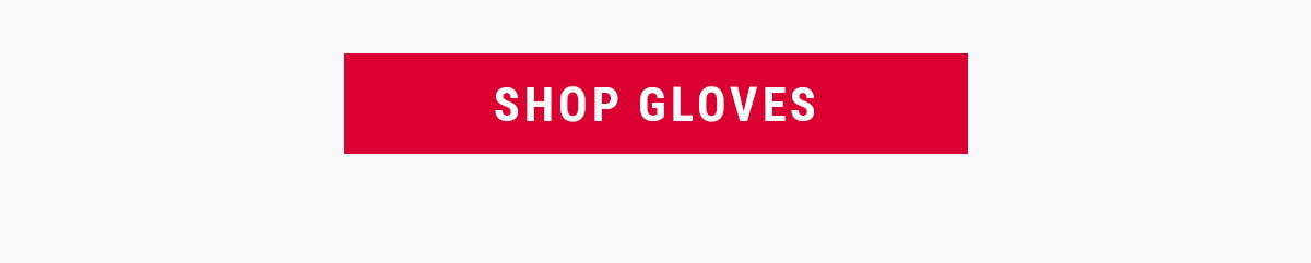SHOP GLOVES