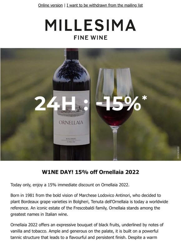 W1NE DAY! Ornellaia -15% for 24h