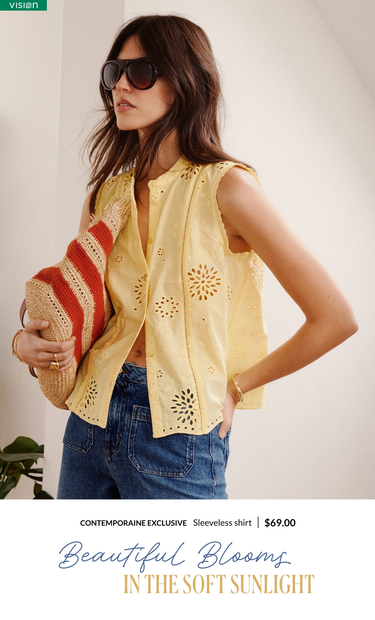 Beautiful Blooms in the Soft Sunlight. Woman wearinf a sleeveless shirt in light yellow broderie anglaise, at 69$.