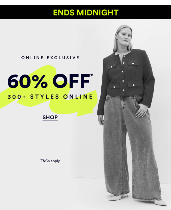 Shop 60% Off* 300+ Styles Online