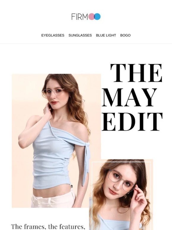 [The May Edit] Firmoo Monthly Highlights. ⭐️
