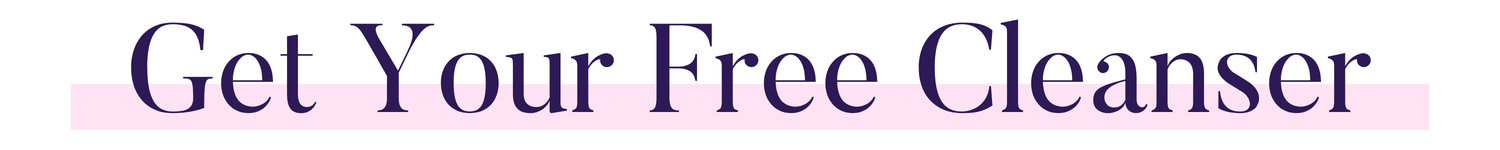 Get Your Free Cleanser