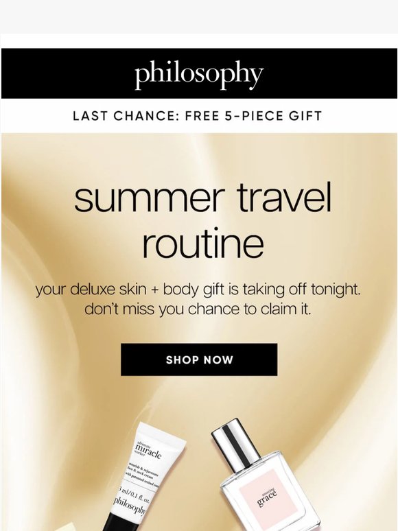 Last Call for Your Deluxe Summer-Ready Gift