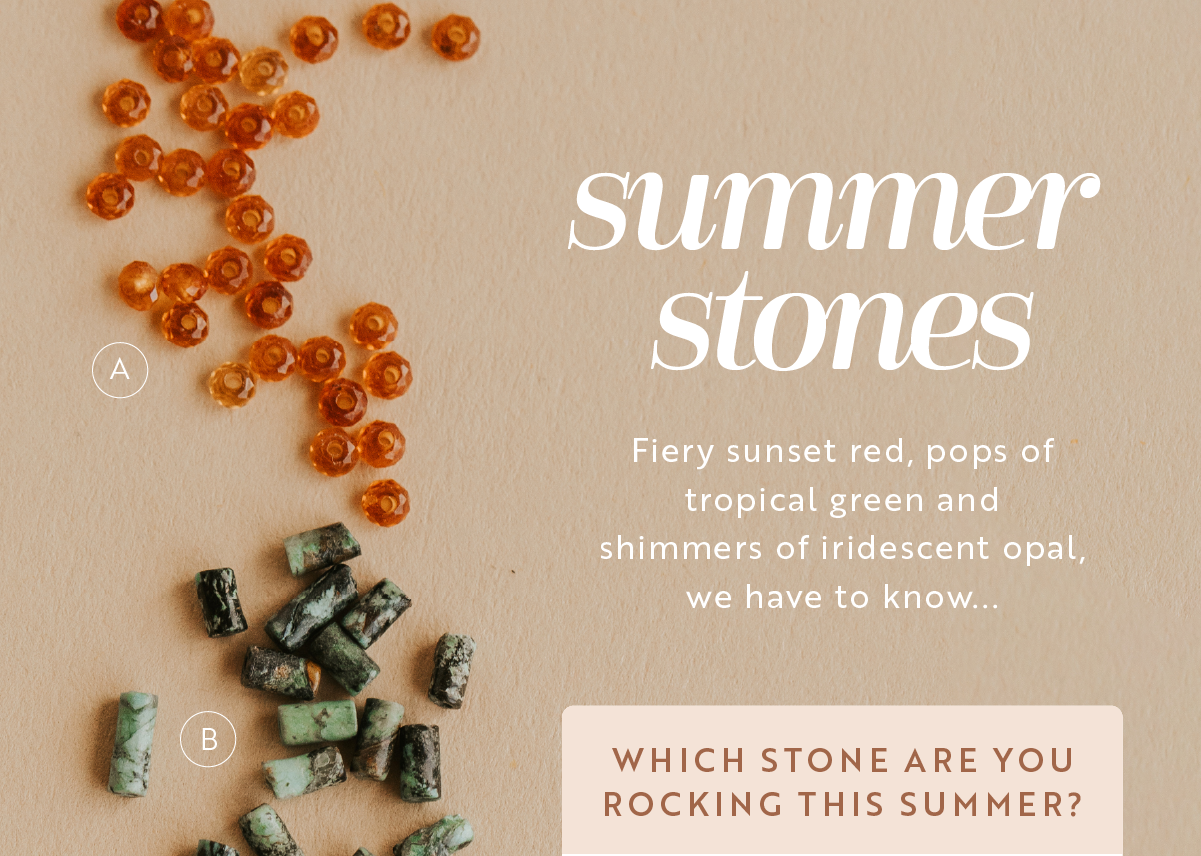 18 new pieces with bright stones and summer feels. Which are you wearing?