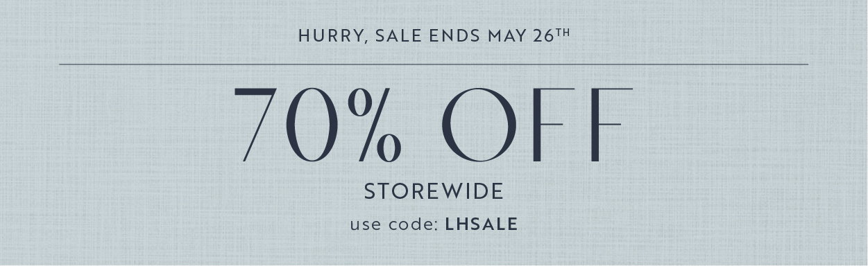 70% off storewide plus free shipping and returns with offer code LHSALE. Hurry, sale ends May 26th.