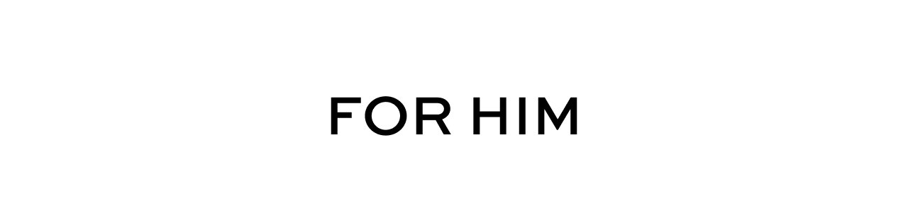 For Him