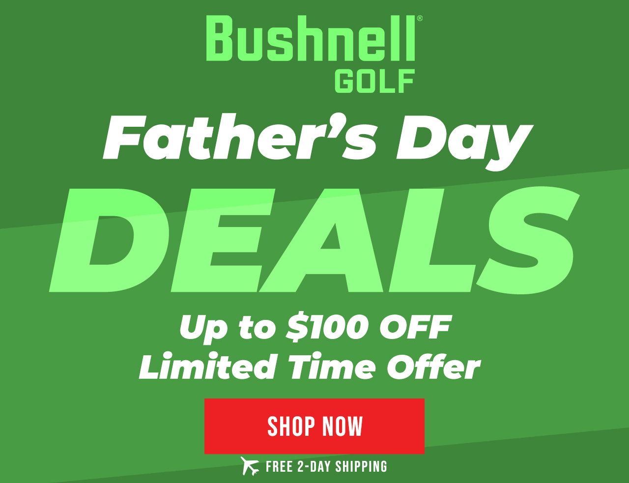 Bushnell Father's Day Savings