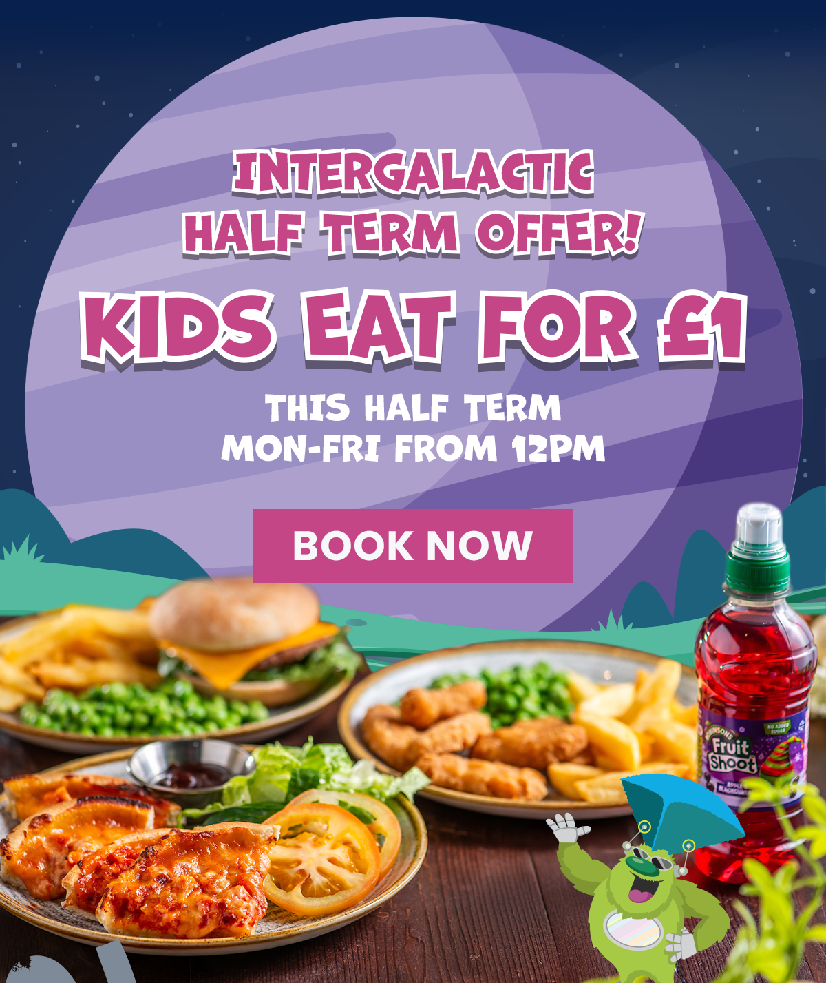 Kids eat for £1 this half term!
